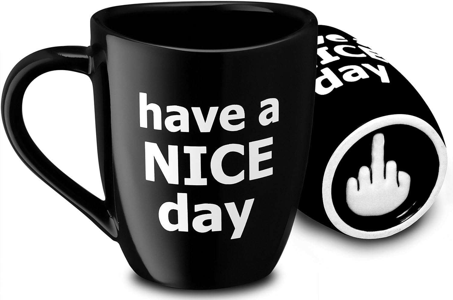 Have a Nice Day Mug